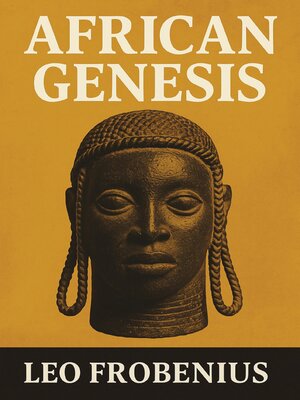 cover image of African Genesis Folk Tales and Myths of Africa